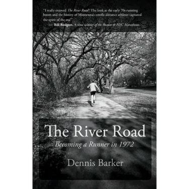 The River Road: Becoming a Runner in 1972