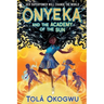 Onyeka and the Academy of the Sun
