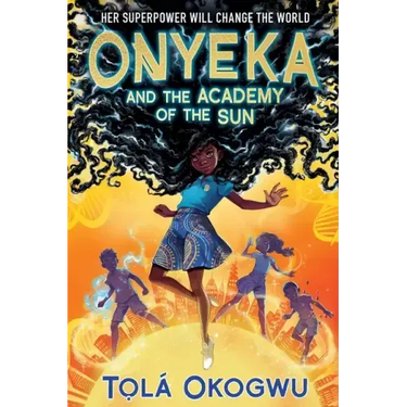 Onyeka and the Academy of the Sun