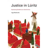 Justice in Lüritz: Experiencing Socialist Law in East Germany
