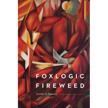 Foxlogic, Fireweed