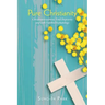 Pure Christianity: Christianity Without Total Depravity and with Fulfilled Eschatology