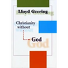 Christianity without God