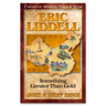Eric Liddell: Something Better Than Gold