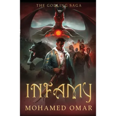 Infamy: The Godling Saga