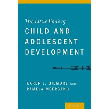 Little Book of Child and Adolescent Development