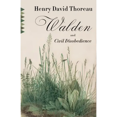 Walden and Civil Disobedience