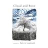 Cloud and Bone