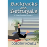 Backpacks and Betrayals: A Haley Randolph Mystery