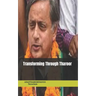 Transforming Through Tharoor