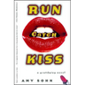 Run Catch Kiss