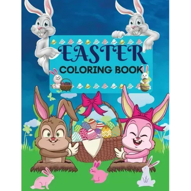 Easter Coloring Book 50 amazing Designs for Kids in Large Print: A Collection of Fun and Easy Happy Easter Eggs Coloring Pages for Kids Makes a perfec