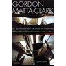 Gordon Matta-Clark Art, Architecture and the Attack on Modernism