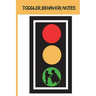 Toddler Behavior Notes: Toddler, Toddler Hitting, Emotional Toddler