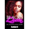 Black's Queen: An Atlanta Love Story