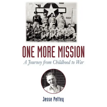 One More Mission: A Journey from Childhood to War