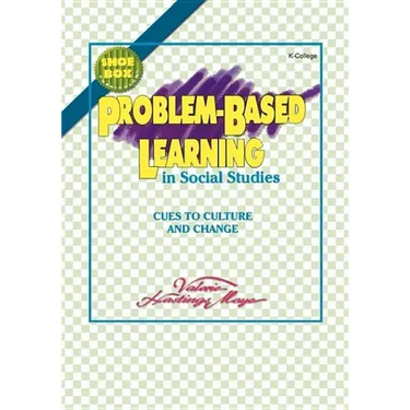 Problem-Based Learning in Social Studies: Cues to Culture and Change