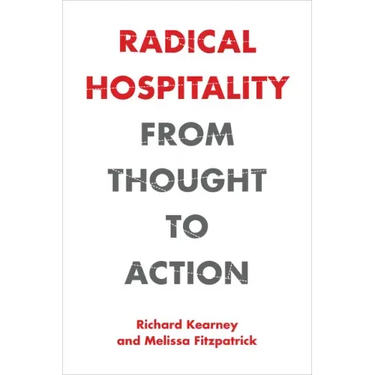 Radical Hospitality: From Thought to Action