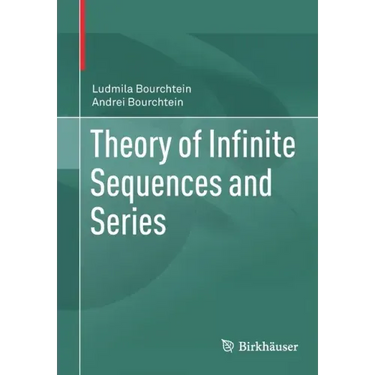 Theory of Infinite Sequences and Series