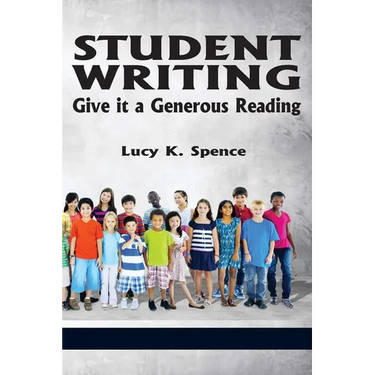 Student Writing: Give It a Generous Reading