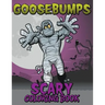 Goosebumps Scary Coloring Book