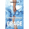 Hyperreligiosity to Grace