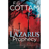 The Lazarus Prophecy