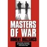 Masters of War: Military Dissent and Politics in the Vietnam Era