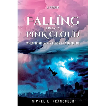 Falling from a Pink Cloud