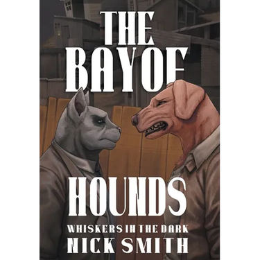 The Bay of Hounds
