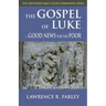 Gospel of Luke: Good News for the Poor