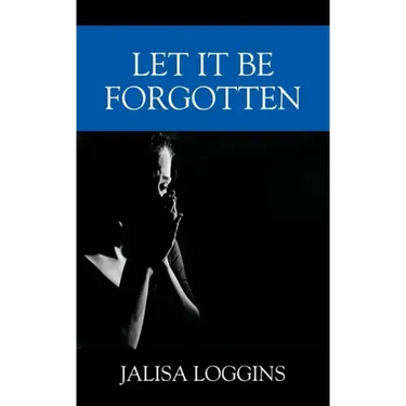 Let It Be Forgotten