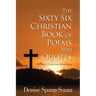 The Sixty Six Christian Book Of Poems And Quotes: The First Christian Poem Book