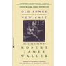Old Songs in a New Cafe: Selected Essays