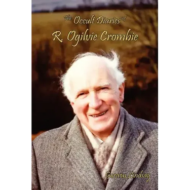 The Occult Diaries of R. Ogilvie Crombie