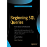 Beginning SQL Queries: From Novice to Professional