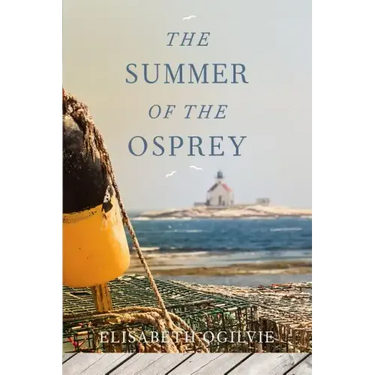 The Summer of the Osprey