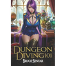 Dungeon Diving 101
