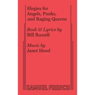 Elegies for Angels, Punks and Raging Queens
