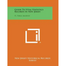 Guide to Vital Statistics Records in New Jersey: V1, Public Archives