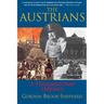The Austrians: A Thousand-Year Odyssey