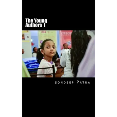 The Young Authors: A Book by Young Authors