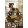 Anumpa Warrior: Choctaw Code Talkers of World War I
