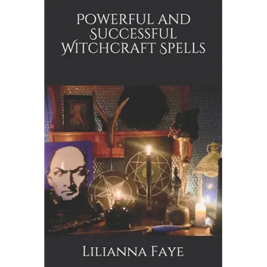 Powerful and Successful Witchcraft Spells