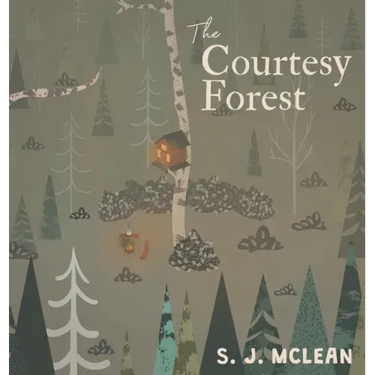 The Courtesy Forest