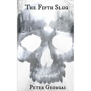 The Fifth Slug