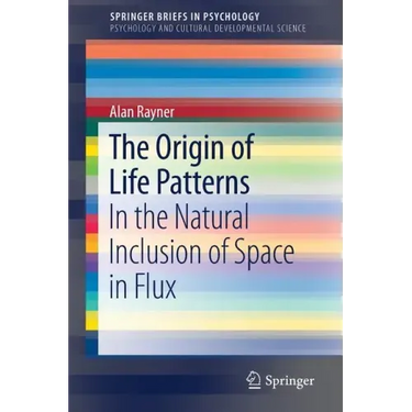The Origin of Life Patterns: In the Natural Inclusion of Space in Flux