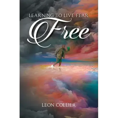 Learning to Live Fear Free