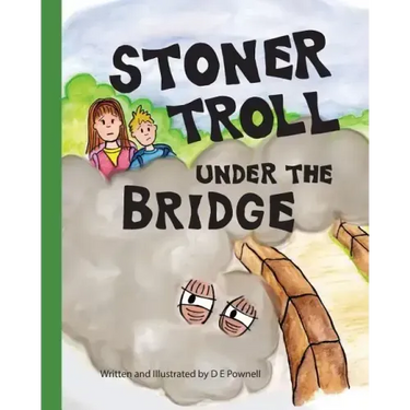 Stoner Troll Under The Bridge