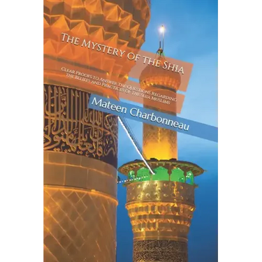 The Mystery of the Shia